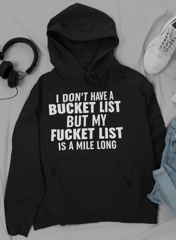 sweat à capuche « je n'ai pas de liste de choses à faire »