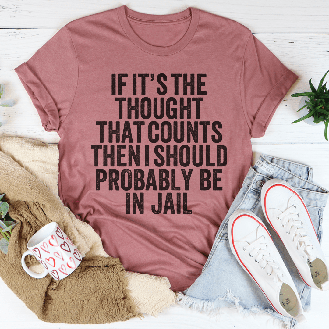 t-shirt « si c'est l'intention qui compte »