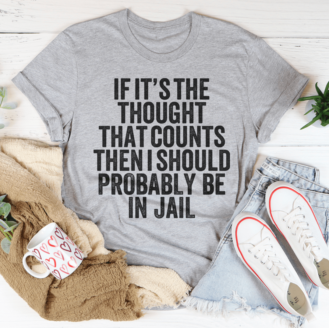t-shirt « si c'est l'intention qui compte »