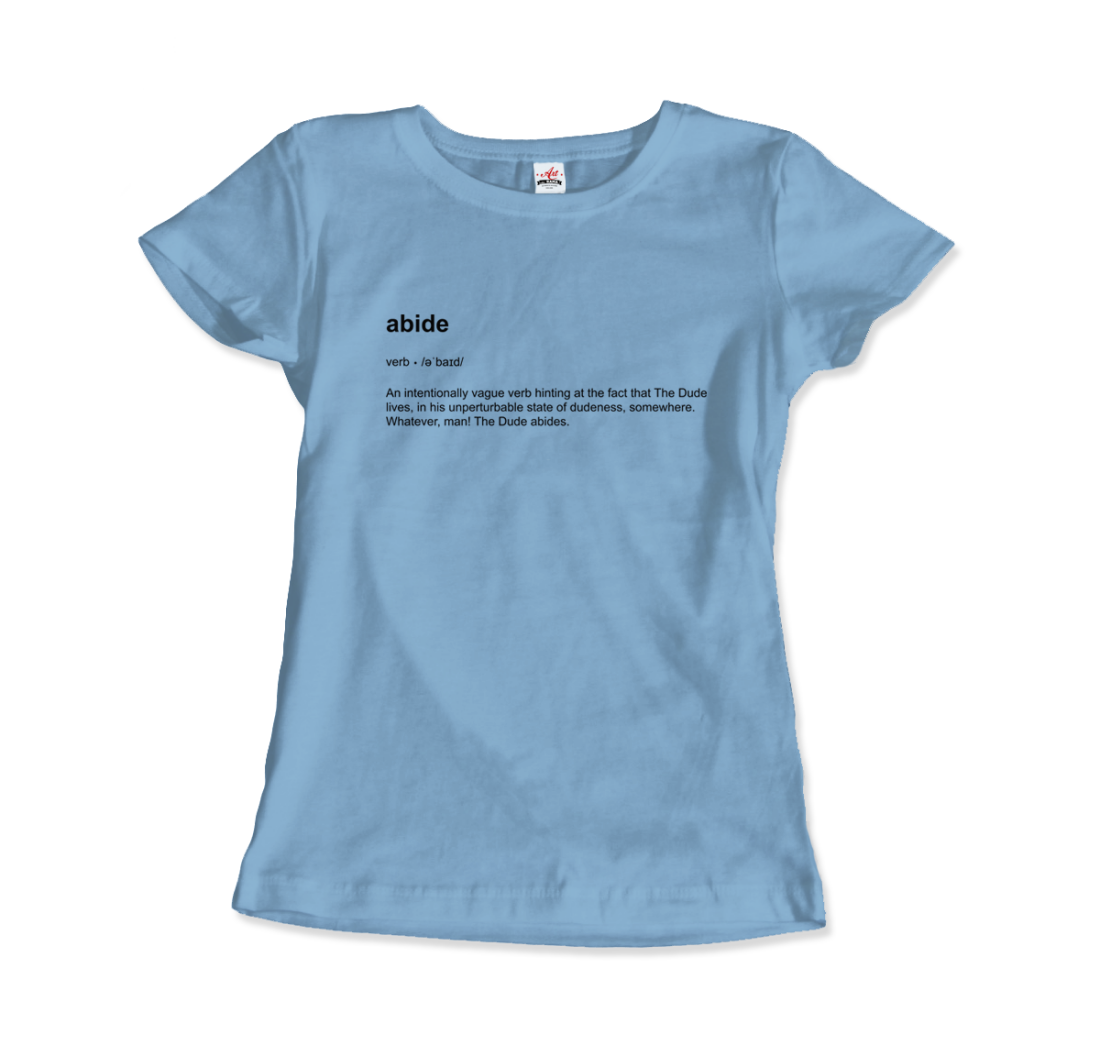 Abide Definition T-Shirt