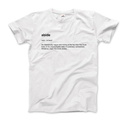 Abide Definition T-Shirt