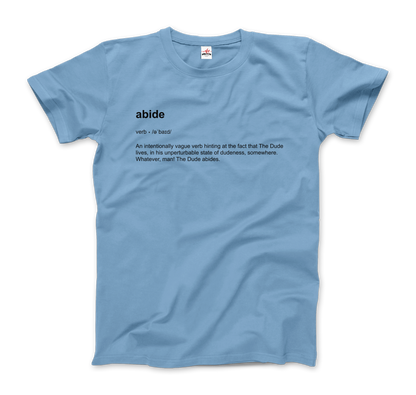 Abide Definition T-Shirt