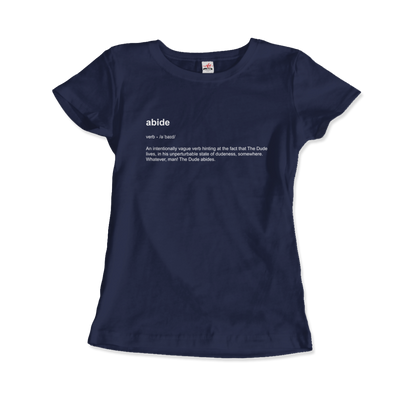 Abide Definition T-Shirt