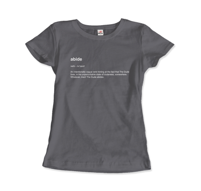 Abide Definition T-Shirt