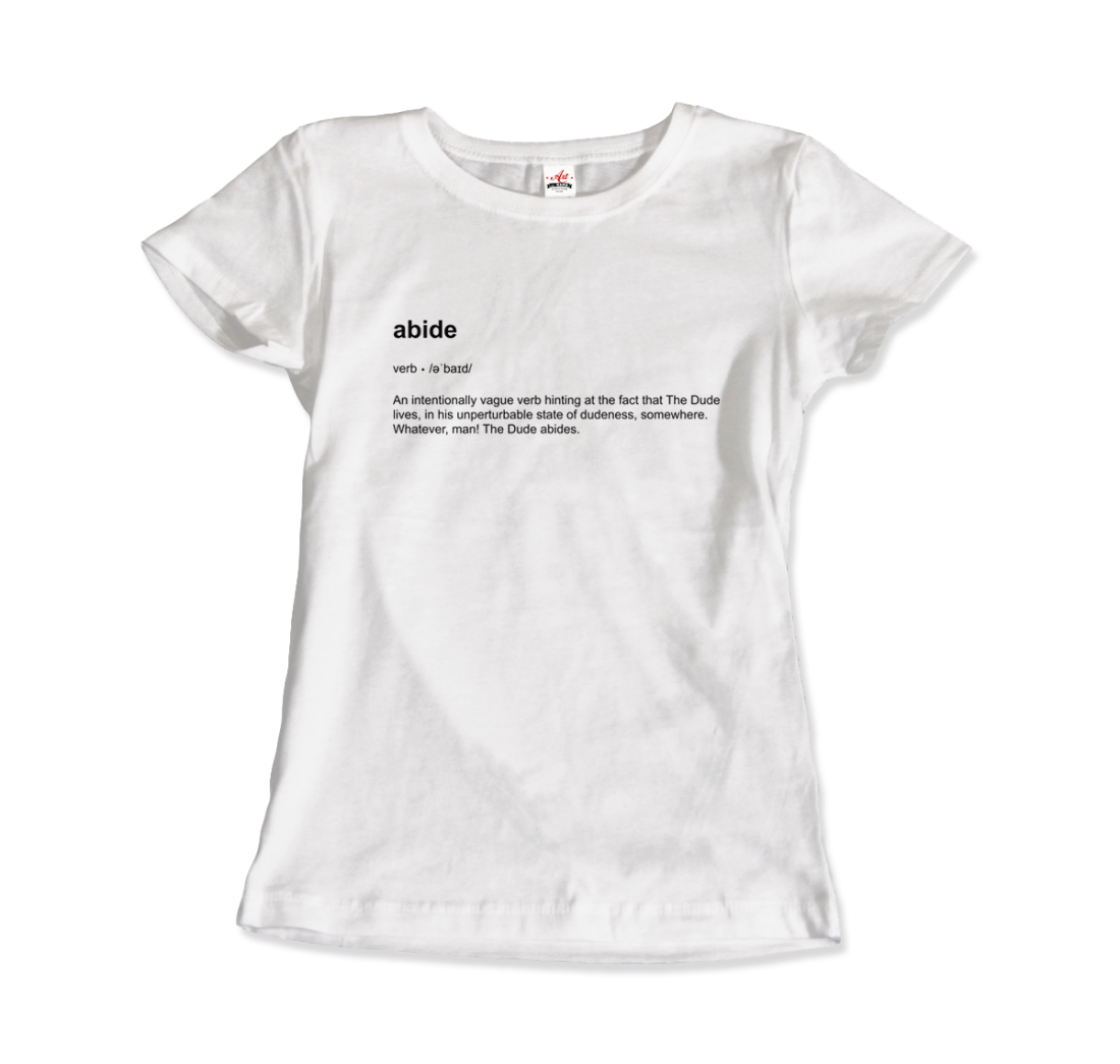 Abide Definition T-Shirt