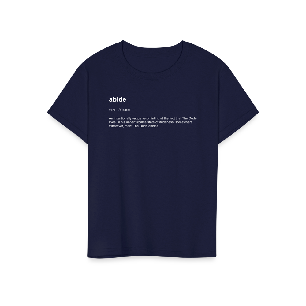 Abide Definition T-Shirt