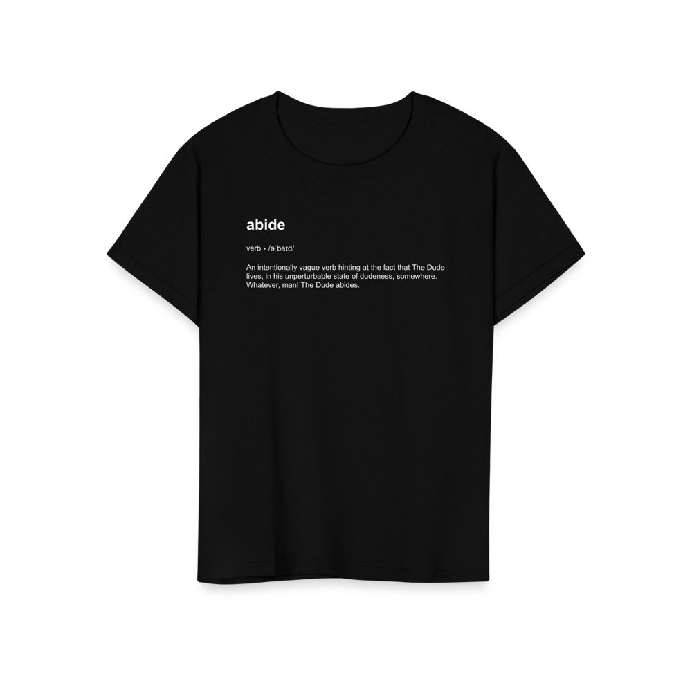 Abide Definition T-Shirt