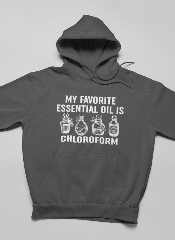 My Favorite Essential Oil Is Hoodie
