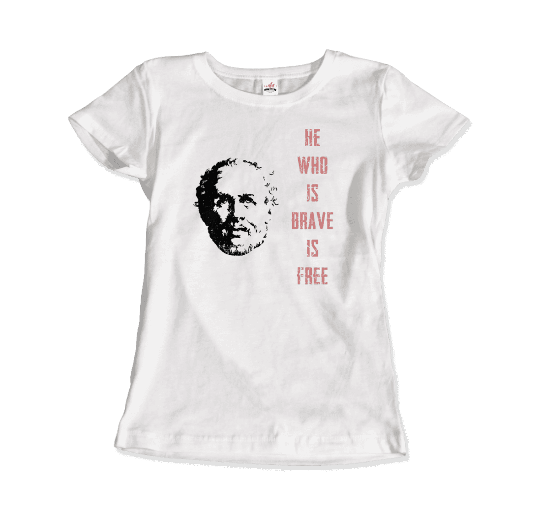 Seneca Famous Stoic Quote- He Who is Brave is Free - T-Shirt