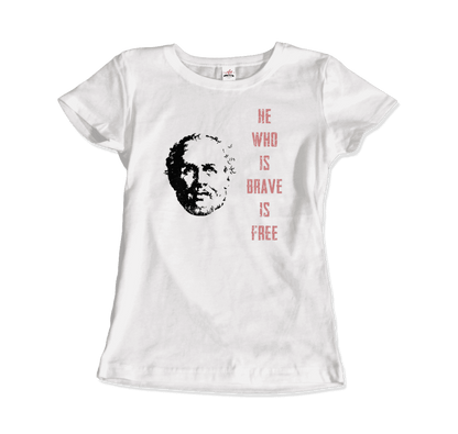 Seneca Famous Stoic Quote- He Who is Brave is Free - T-Shirt