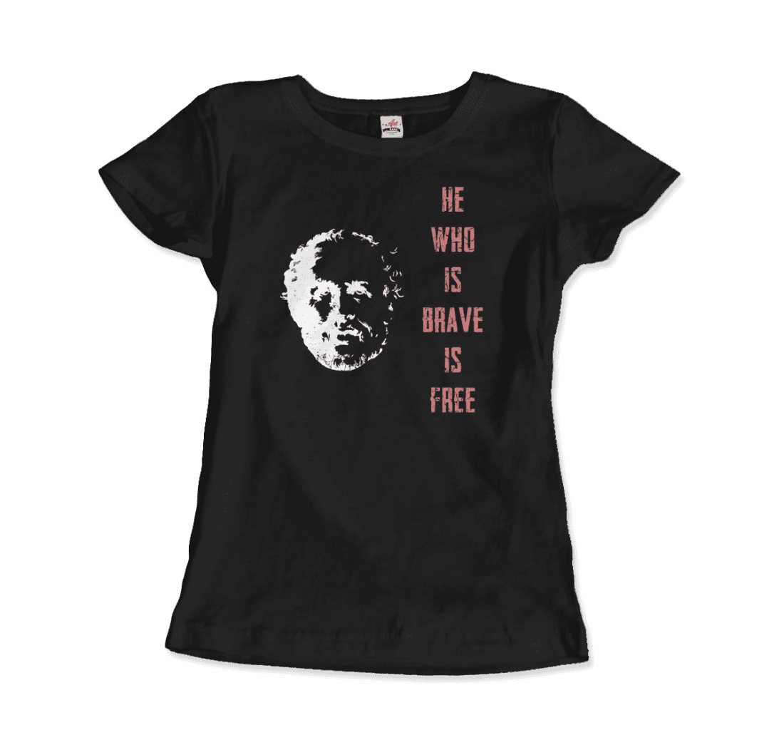 Seneca Famous Stoic Quote- He Who is Brave is Free - T-Shirt