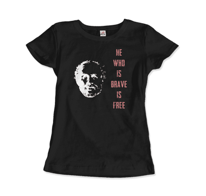 Seneca Famous Stoic Quote- He Who is Brave is Free - T-Shirt