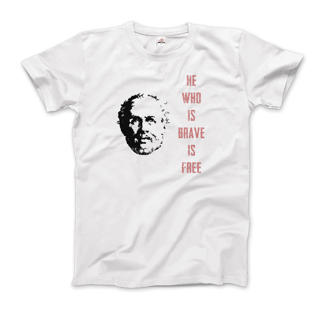 Seneca Famous Stoic Quote- He Who is Brave is Free - T-Shirt