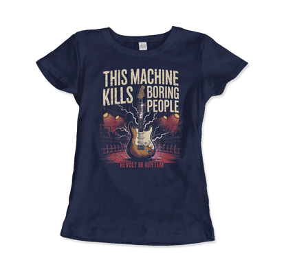 This Machine Kills Boring People T-Shirt