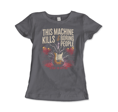 This Machine Kills Boring People T-Shirt